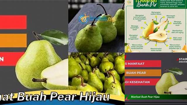 Manfaat Pir Hijau yang Jarang Diketahui, Wajib Tahu!