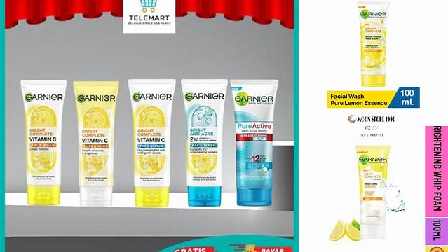 Manfaat Pencuci Muka Garnier Lemon yang Wajib Anda Tahu