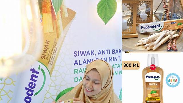 Temukan Manfaat Pepsodent Siwak yang Jarang Diketahui