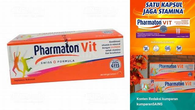 Manfaat Pharmaton Vit yang Jarang Diketahui, Wajib Tahu!