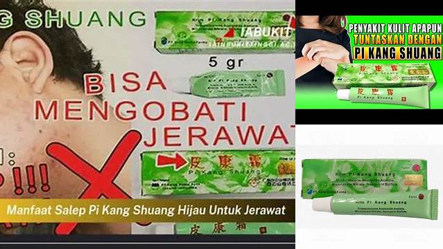 Temukan Manfaat Pi Kang Shuang Hijau yang Jarang Diketahui