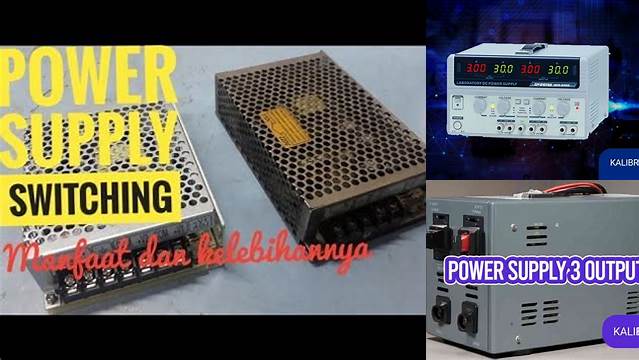 Temukan Beragam Manfaat Power Supply yang Perlu Anda Ketahui