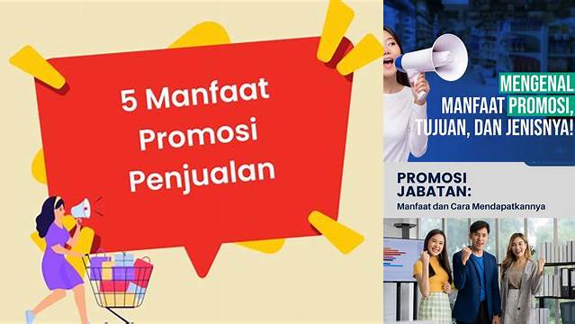 Temukan Manfaat Promosi yang Jarang Diketahui yang Akan Mengubah Bisnis Anda