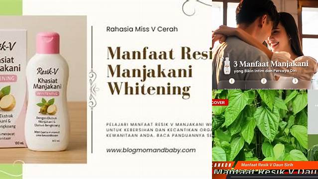 Temukan Manfaat Resik V yang Jarang Diketahui, Wajib Tahu!