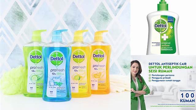 Manfaat Sabun Dettol yang Jarang Diketahui, Wajib Disimak!