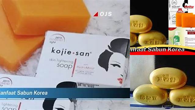 Manfaat Sabun Korea yang Jarang Diketahui, Wajib Anda Coba!