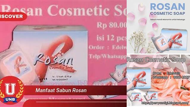 Temukan Manfaat Sabun Rosan yang Jarang Diketahui