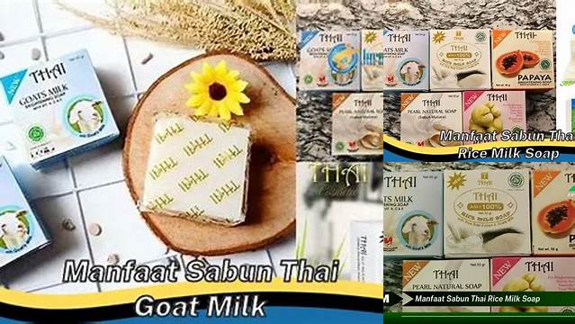 Temukan 10 Manfaat Sabun Thai yang Perlu Anda Ketahui