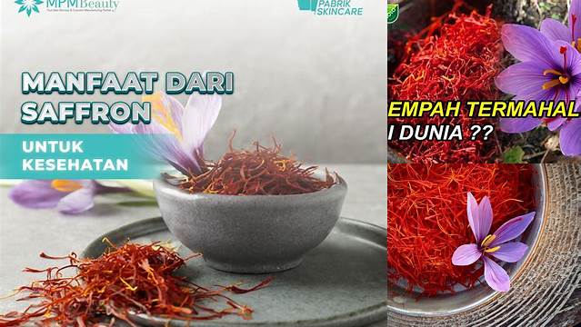 Temukan Manfaat Saffron Bagi Kesehatan yang Jarang Diketahui