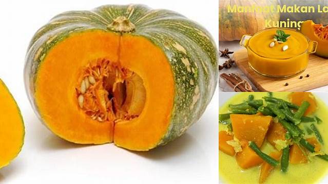 Temukan Manfaat Labu Kuning yang Luar Biasa