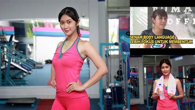 7 Manfaat Senam Body Language yang Jarang Diketahui untuk Wanita
