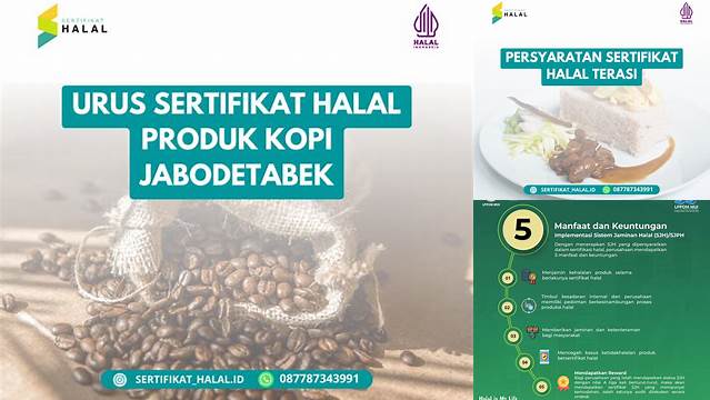 Temukan 7 Manfaat Sertifikasi Halal yang Jarang Diketahui