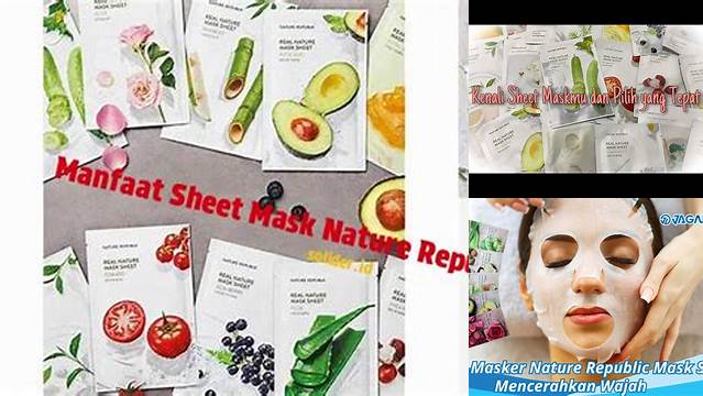 Manfaat Sheet Mask Nature Republic Orange: Temukan Rahasia Kulit Cerah dan Sehat