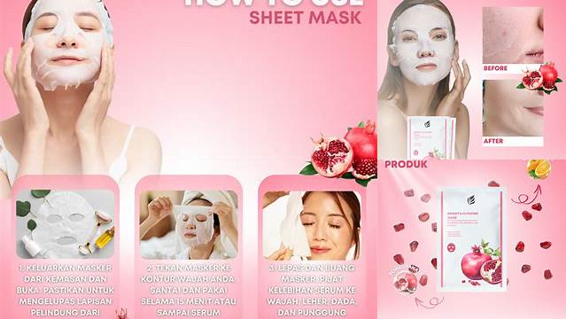 Temukan Manfaat Sheet Mask Delima yang Belum Diketahui