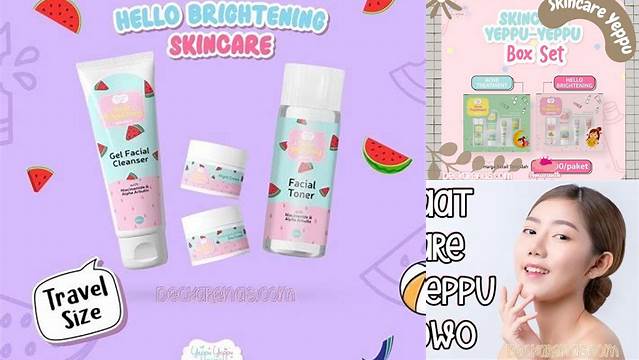 Temukan Manfaat Skincare Yeppu Yeppu by Kiyowo yang Jarang Diketahui