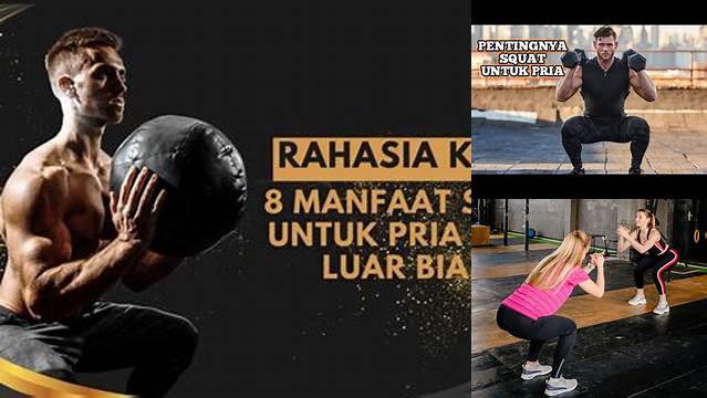 Manfaat Vital Squat untuk Pria, Temukan Rahasianya!