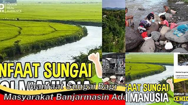 Temukan Manfaat Sungai Bagi Masyarakat Banjarmasin yang Jarang Diketahui