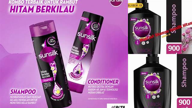 Manfaat Sunsilk Hitam Perlu Diketahui, Dijamin Rambut Berkilau!