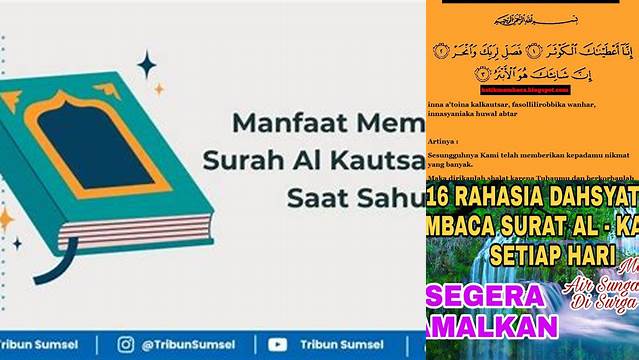 Temukan Manfaat Surah Al Kautsar yang Jarang Diketahui