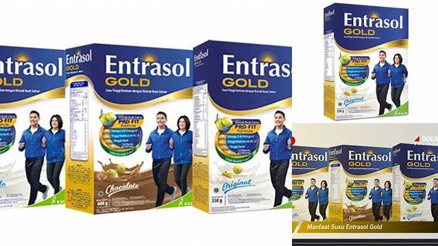 8 Manfaat Susu Entrasol Gold untuk Tulang, Otot dan Daya Tahan Tubuh