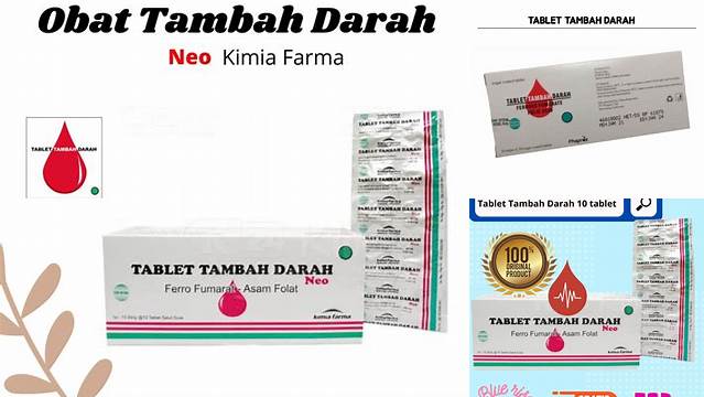 Temukan 7 Manfaat Tablet Tambah Darah Neo yang Jarang Diketahui