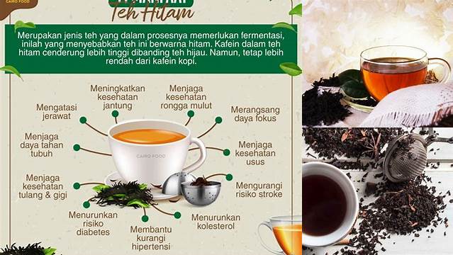 Ungkap Manfaat Teh Hitam yang Jarang Diketahui