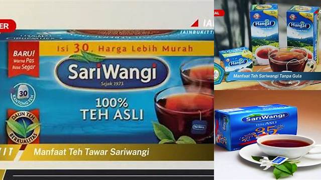 Temukan Manfaat Teh Tawar Sariwangi yang Jarang Diketahui