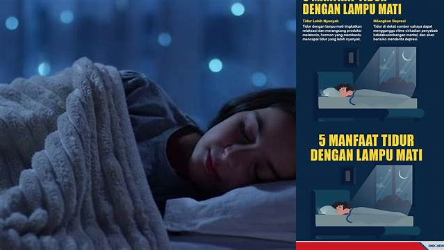 Temukan 10 Manfaat Tidur Lampu Mati yang Jarang Diketahui