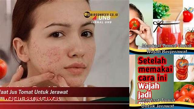 Temukan Manfaat Tomat untuk Jerawat yang Jarang Diketahui