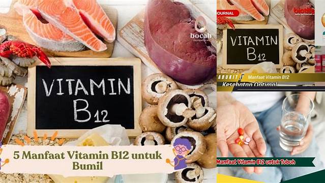 Manfaat Vit B12 yang Jarang Diketahui yang Harus Anda Ketahui