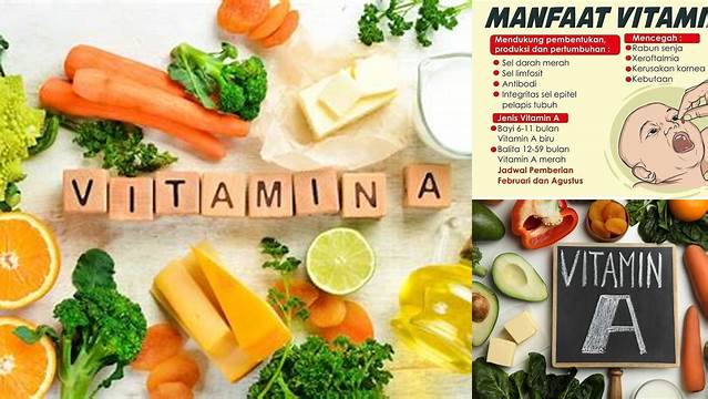 5 Manfaat Vitamin A yang Wajib Diketahui