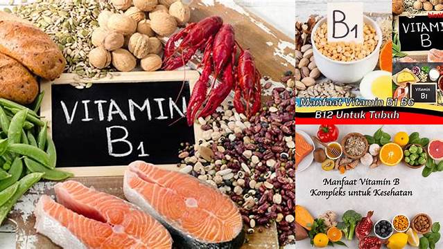 Manfaat Vitamin B1 yang Jarang Diketahui, Penting untuk Kesehatan Anda