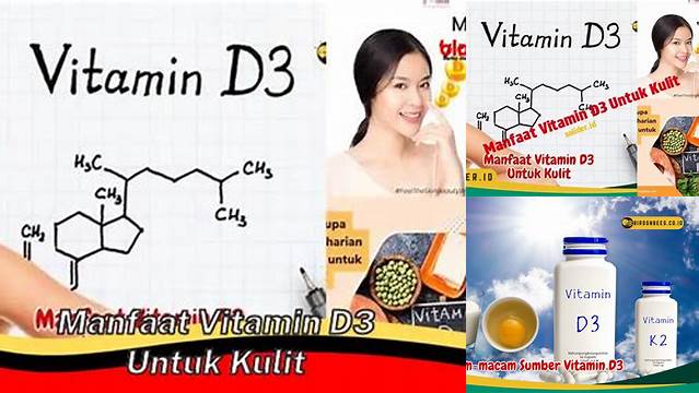 Temukan Rahasia Vitamin D3 untuk Kulit Sehat