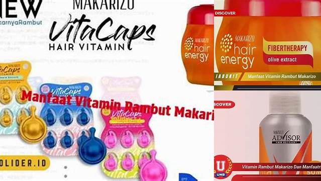 Manfaat Vitamin Rambut Makarizo yang Perlu Anda Tahu