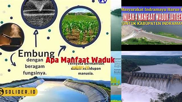 Temukan Manfaat Waduk yang Jarang Diketahui