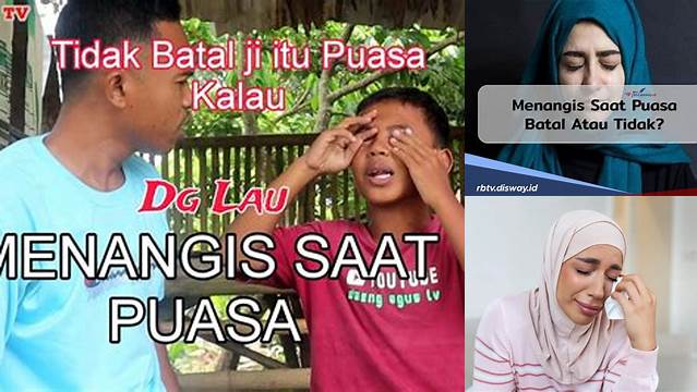 Menangis Batal Puasa