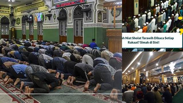 9 Hal Penting tentang Minimal Sholat Tarawih Jelang Idul Fitri yang Perlu Diketahui