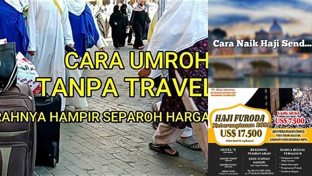 Naik Haji Sendiri Tanpa Travel