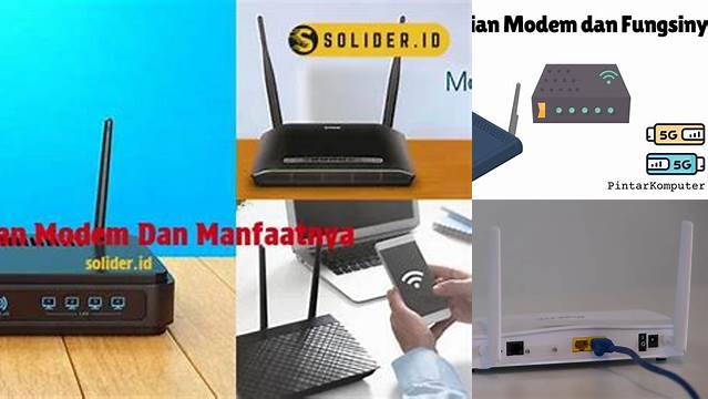 Temukan Manfaat Modem untuk Koneksi Internet yang Optimal