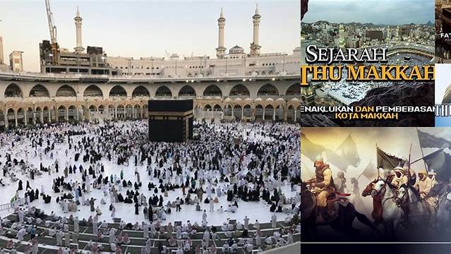 Penyebab Terjadinya Fathu Makkah