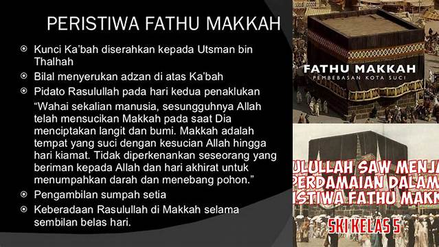 Peristiwa Fathu Makkah Diabadikan Dalam Surah