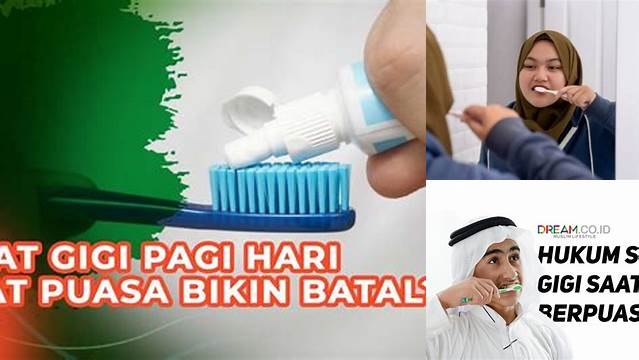 Puasa Boleh Sikat Gigi