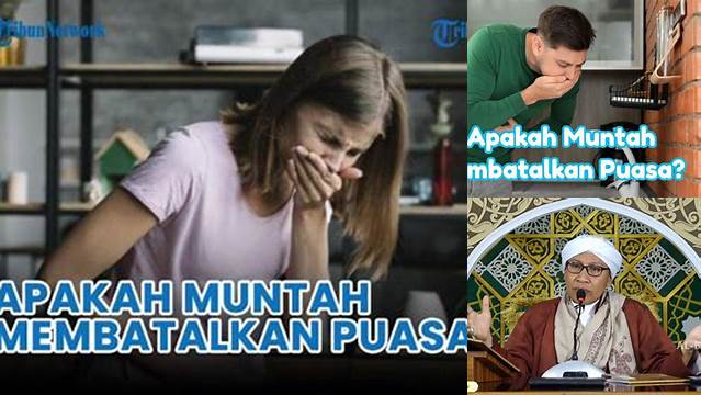 Puasa Kalau Muntah Batal Tidak