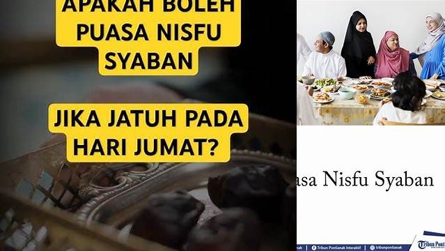 Puasa Nisfu Syaban Hari Jumat