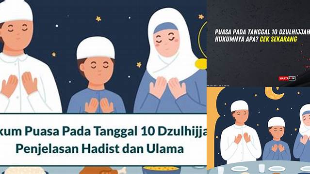 Puasa Pada Tanggal 10 Dzulhijjah Hukumnya