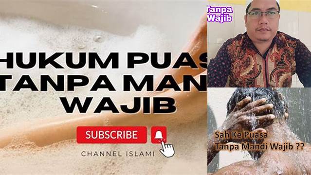 Puasa Tanpa Mandi Wajib