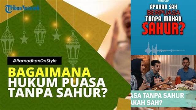 Puasa Tanpa Sahur Apakah Sah