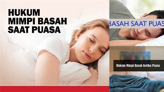 Puasa Tapi Mimpi Basah
