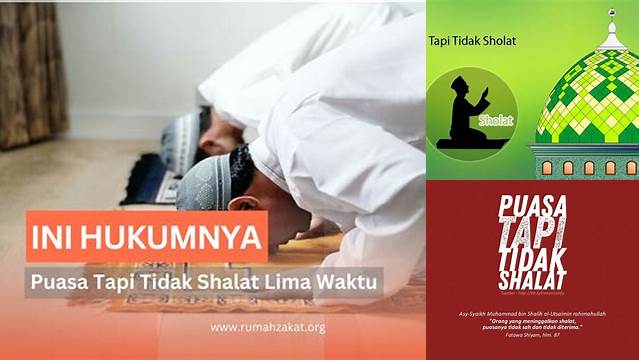 Puasa Tapi Tidak Sholat