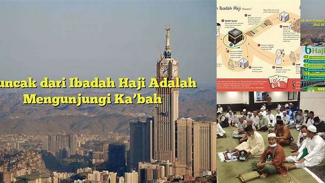 Puncak Dari Ibadah Haji Adalah